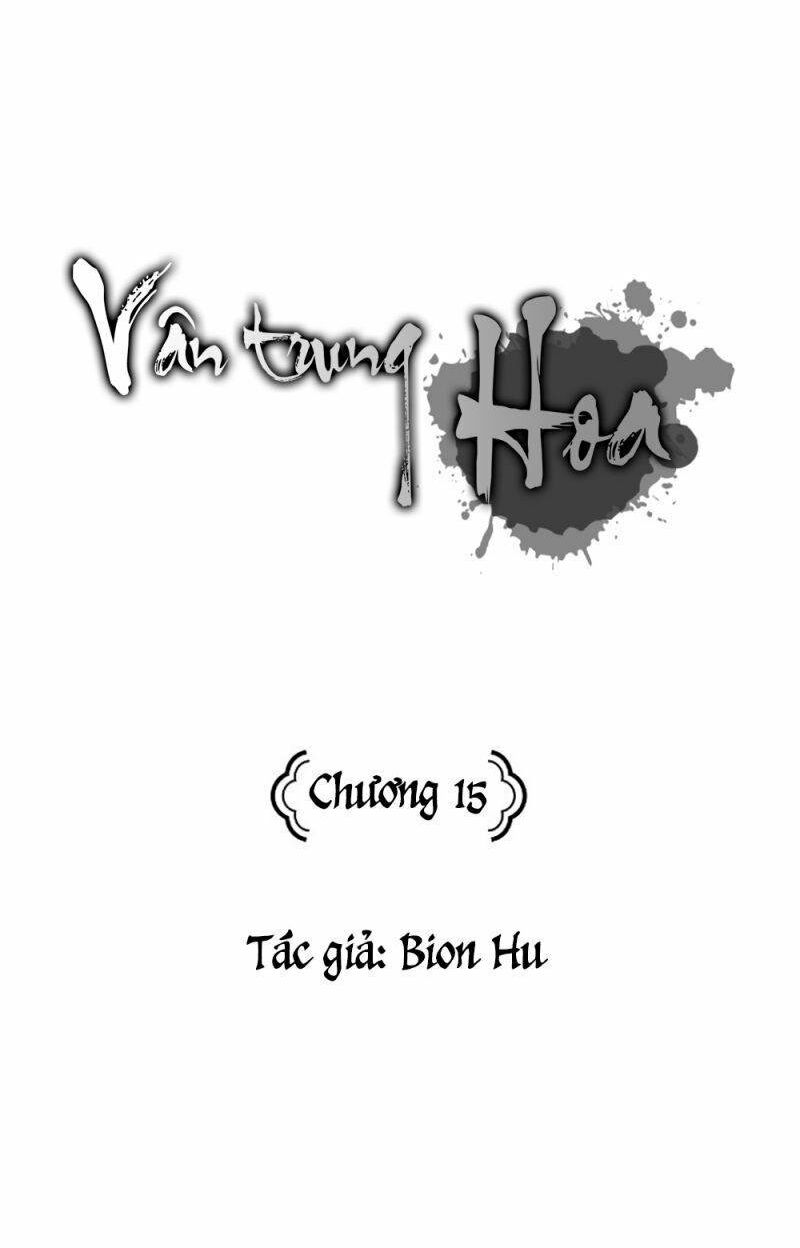 Vân Trung Hoa: Chapter 15