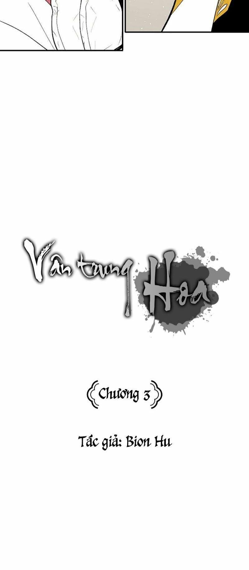 Vân Trung Hoa: Chapter 3