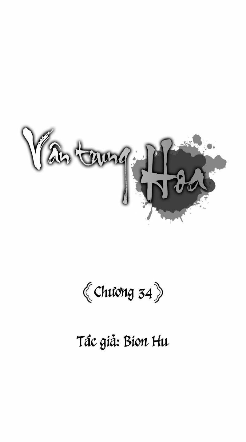 Vân Trung Hoa: Chapter 34