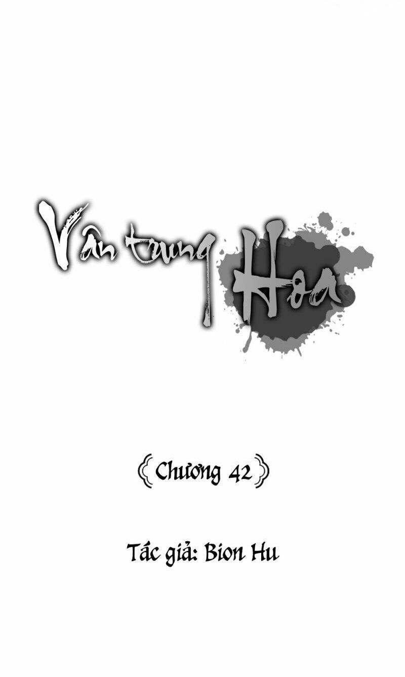 Vân Trung Hoa: Chapter 42