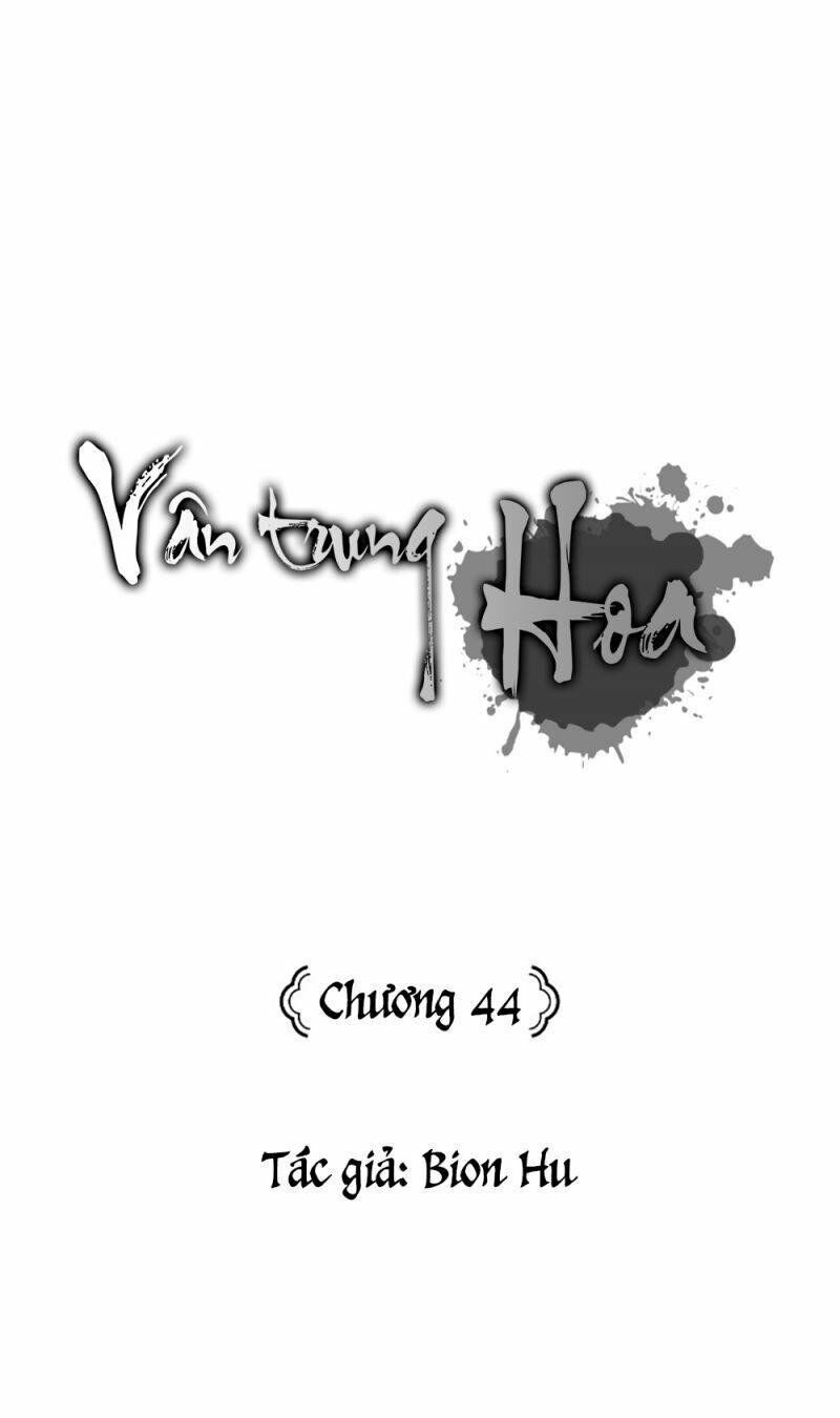 Vân Trung Hoa: Chapter 44