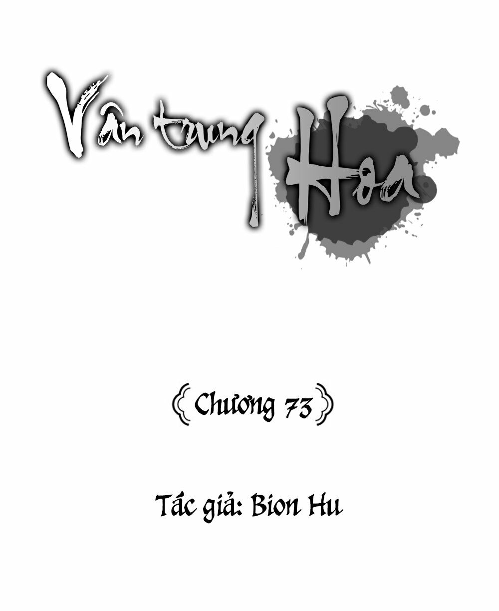 Vân Trung Hoa: Chapter 73