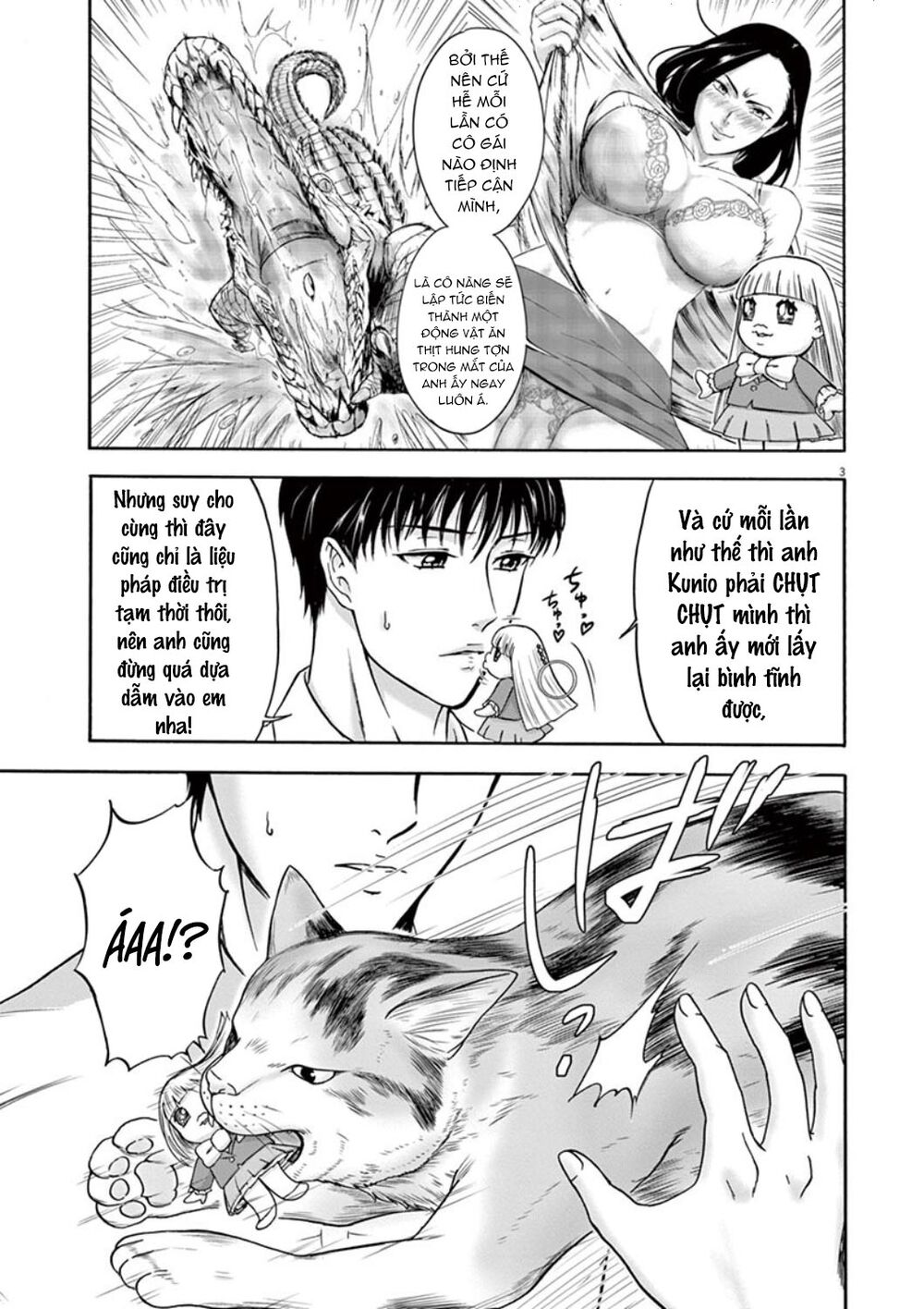 Tôi không phải miếng mồi ngon của mấy người!: Chapter 4: Dù nhìn kiểu gì đi nữa thì trong mắt tôi, em cũng không phải là một con thú