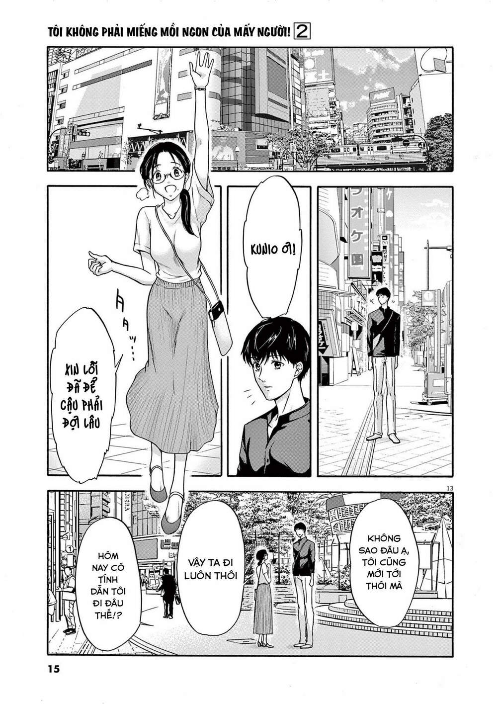 Tôi không phải miếng mồi ngon của mấy người!: Chapter 5: Giả dối