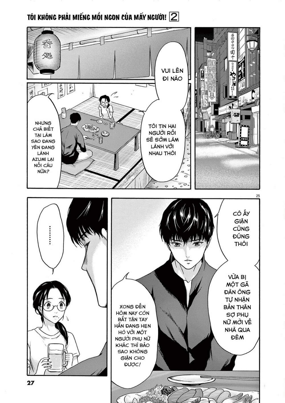 Tôi không phải miếng mồi ngon của mấy người!: Chapter 5: Giả dối