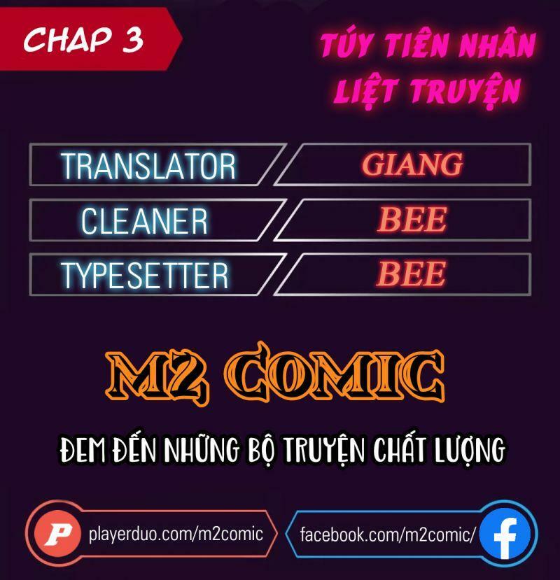 Túy Tiên Nhân Liệt Truyện: Chapter 3