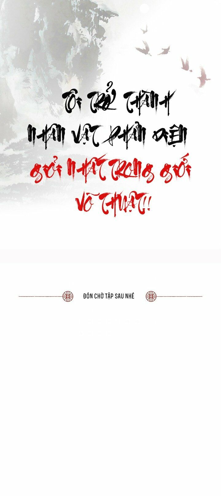 Tôi trở thành nhân vật phản diện giỏi nhất trong giới võ thuật: Chapter 23