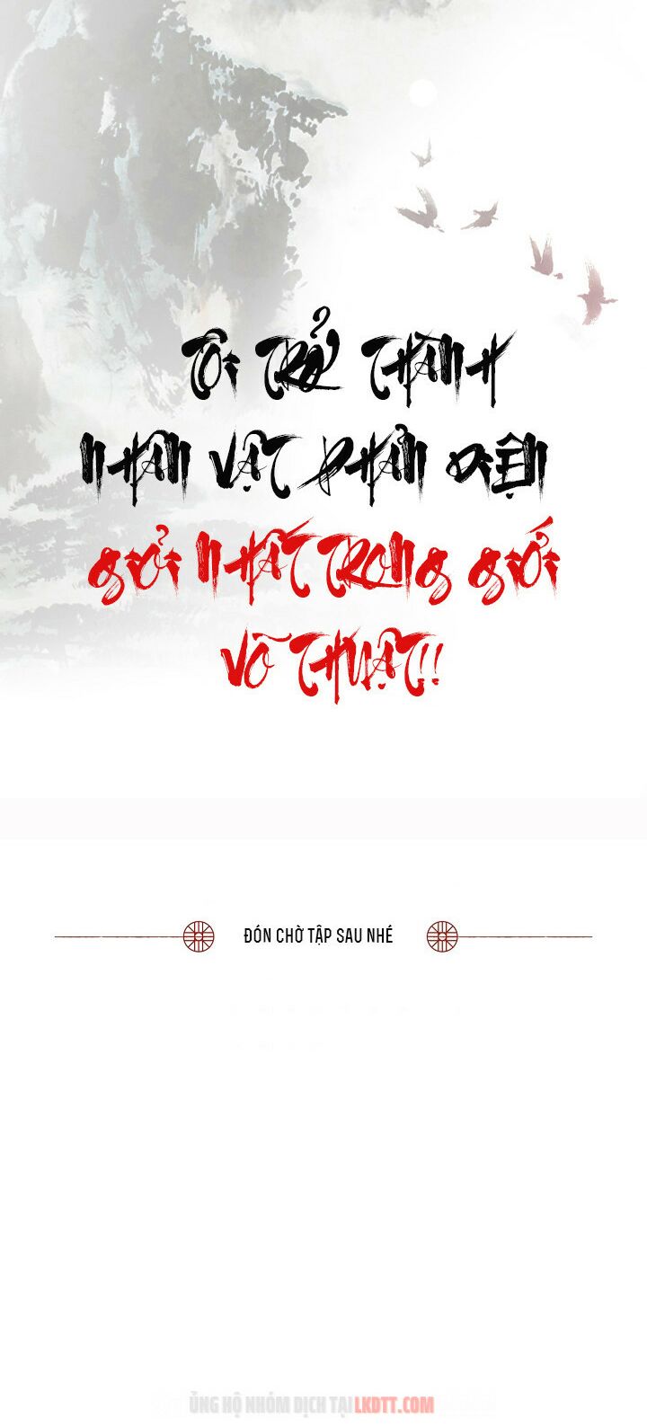 Tôi trở thành nhân vật phản diện giỏi nhất trong giới võ thuật: Chapter 32