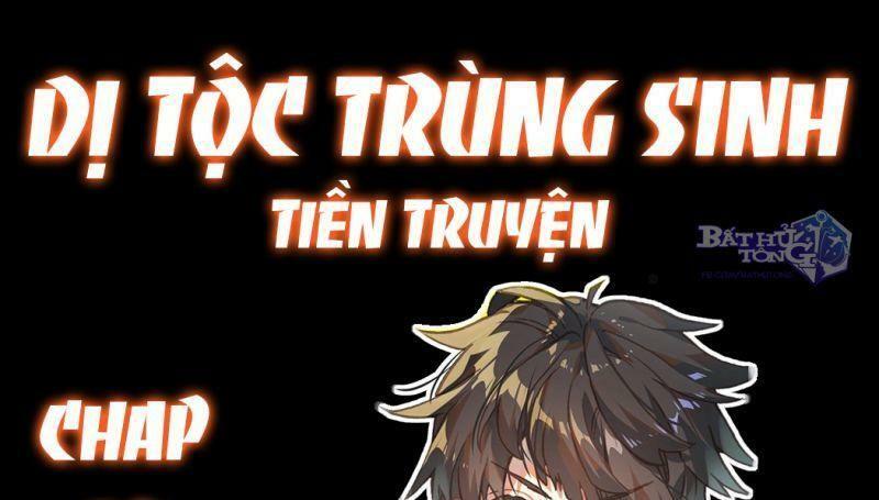 Dị Tộc Trùng Sinh Tiền Truyện: Chapter 4