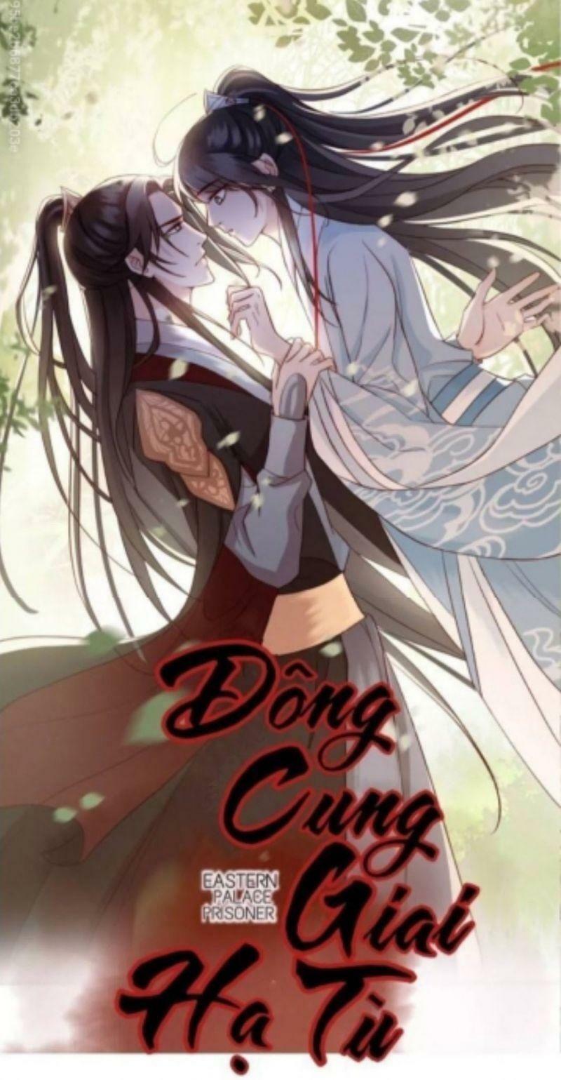 Đông Cung Giai Hạ Tù: Chapter 31