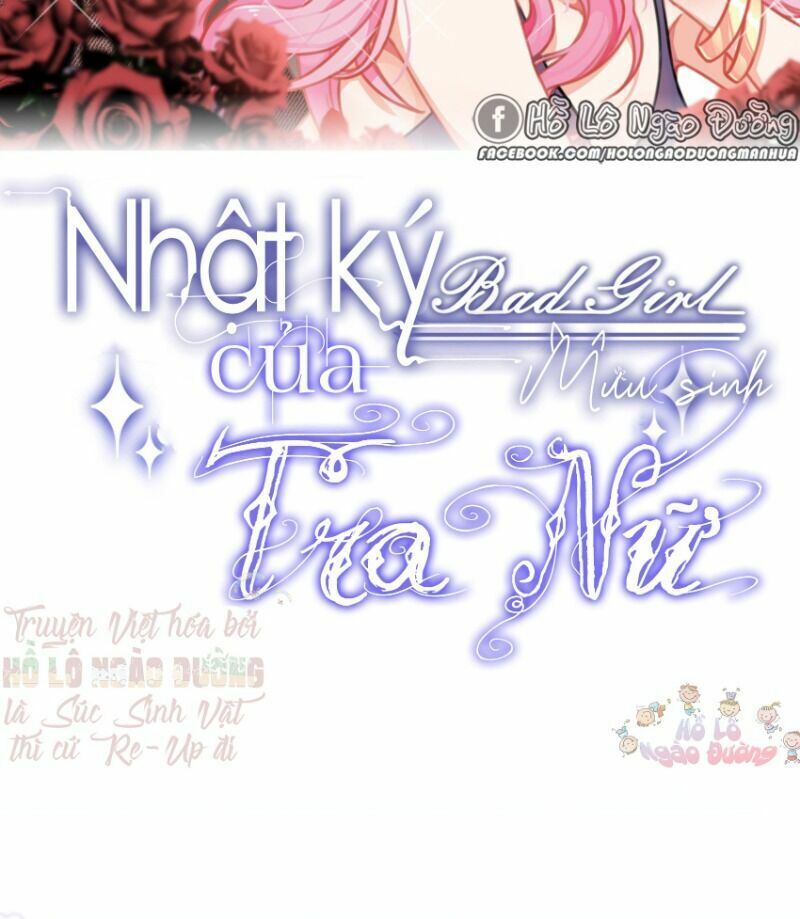 Nhật Kí Mưu Sinh Của Tra Nữ: Chapter 54