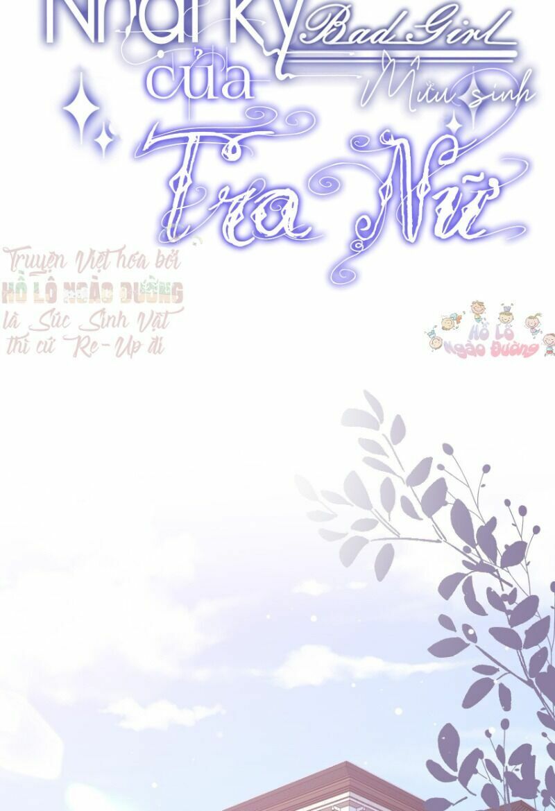 Nhật Kí Mưu Sinh Của Tra Nữ: Chapter 57