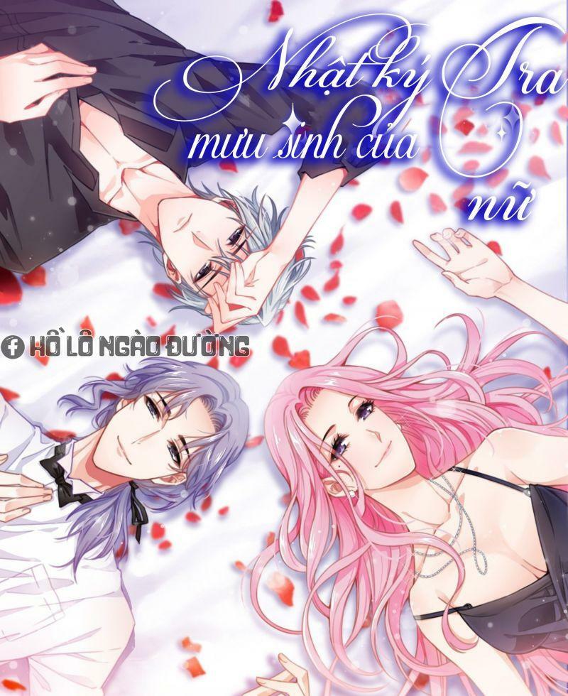 Nhật Kí Mưu Sinh Của Tra Nữ: Chapter 65