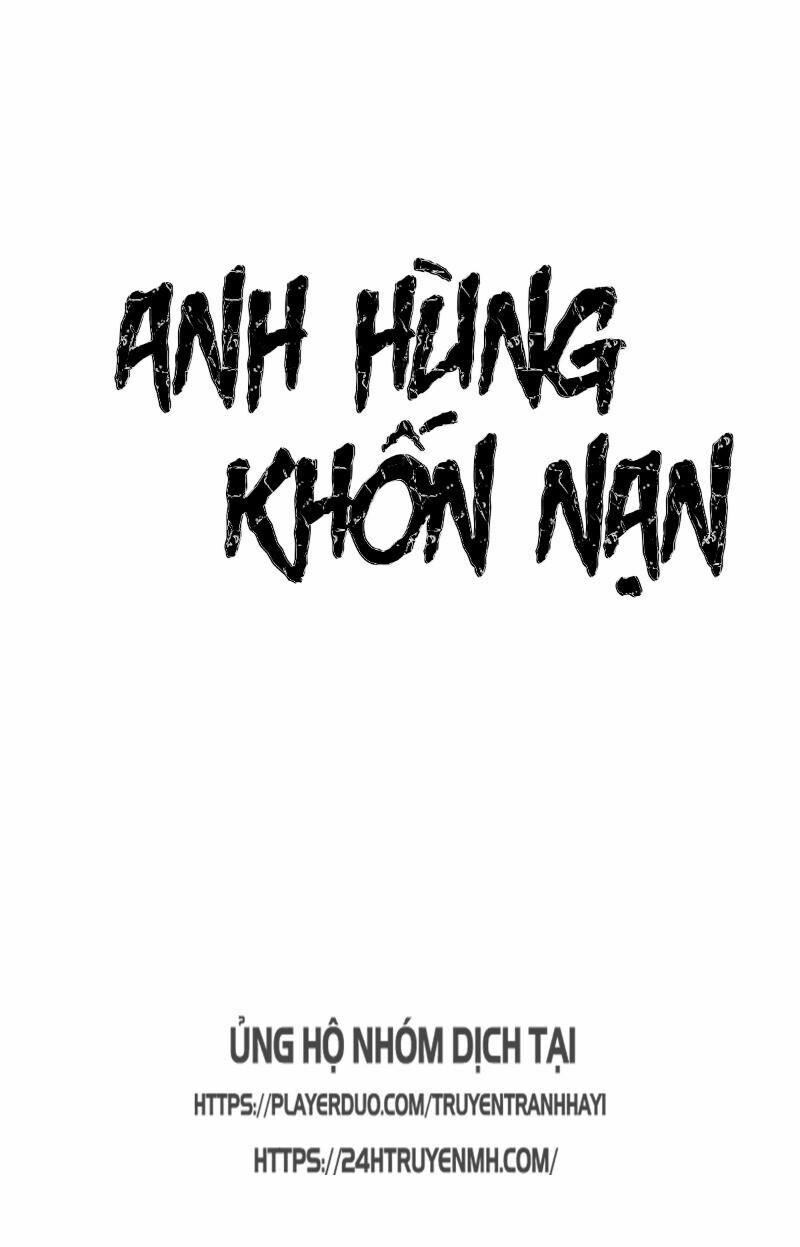 Anh Hùng Khốn Nạn: Chapter 1