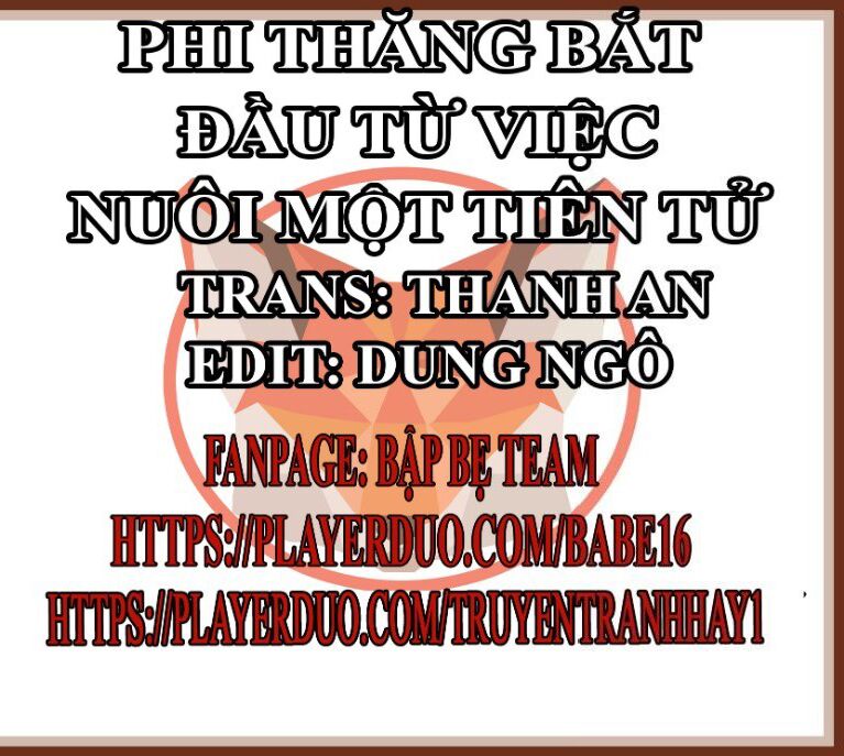 Phi Thăng Bắt Đầu Từ Việc Nuôi Một Tiên Tử: Chapter 0
