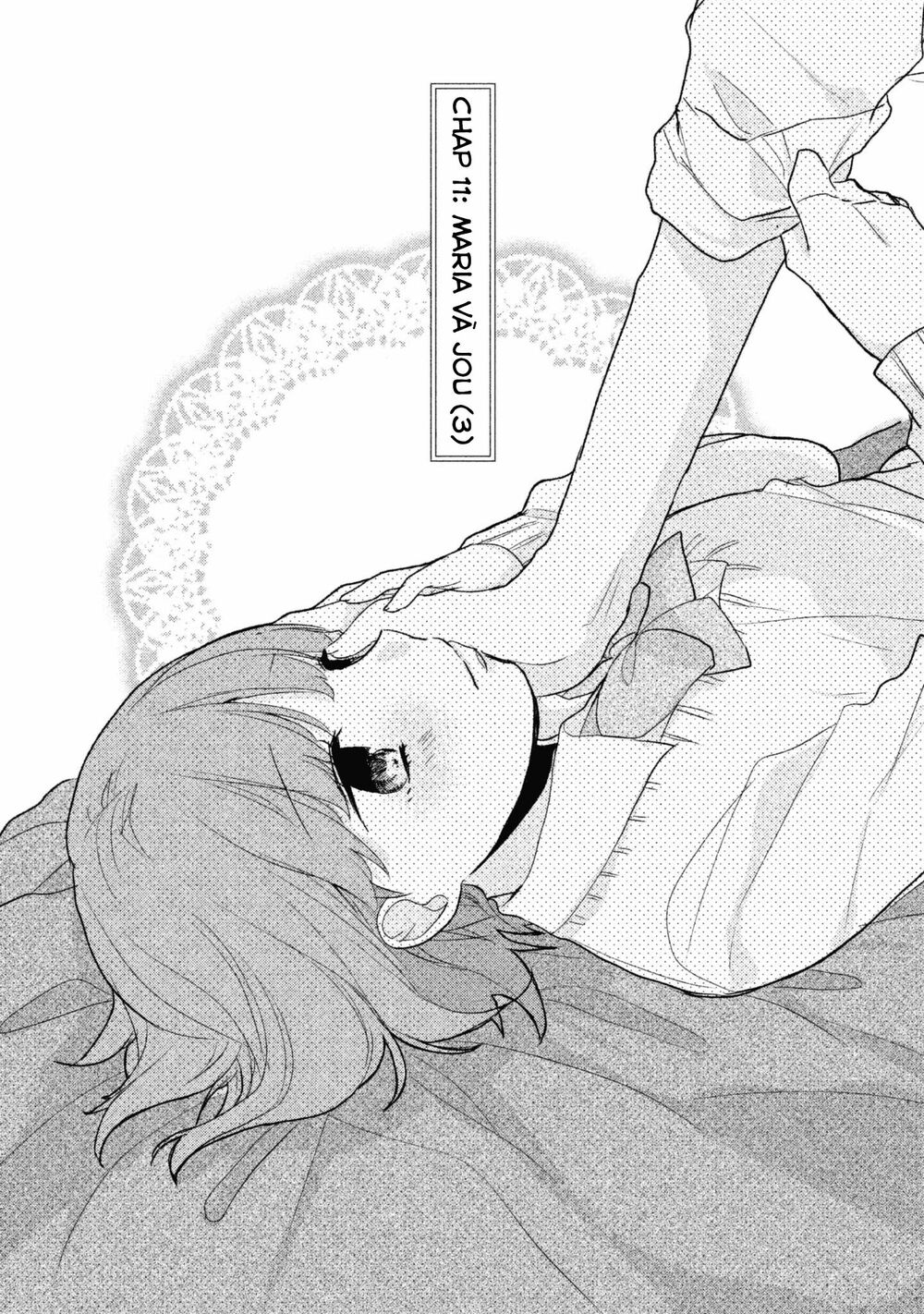 Nhân Duyên Tiền Kiếp: Chapter 11: - Maria và Jou