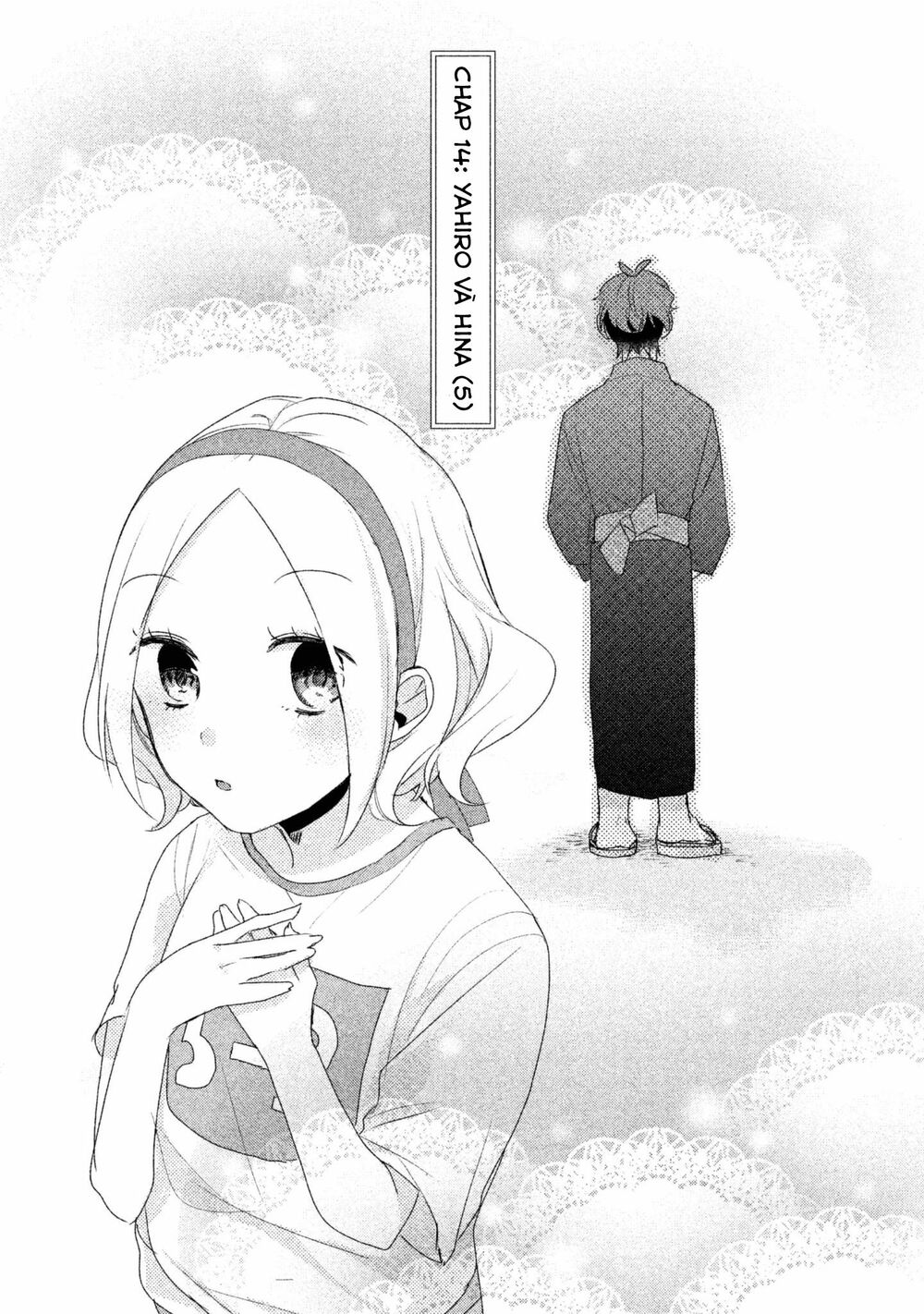 Nhân Duyên Tiền Kiếp: Chapter 14: - Yahiro và Hina