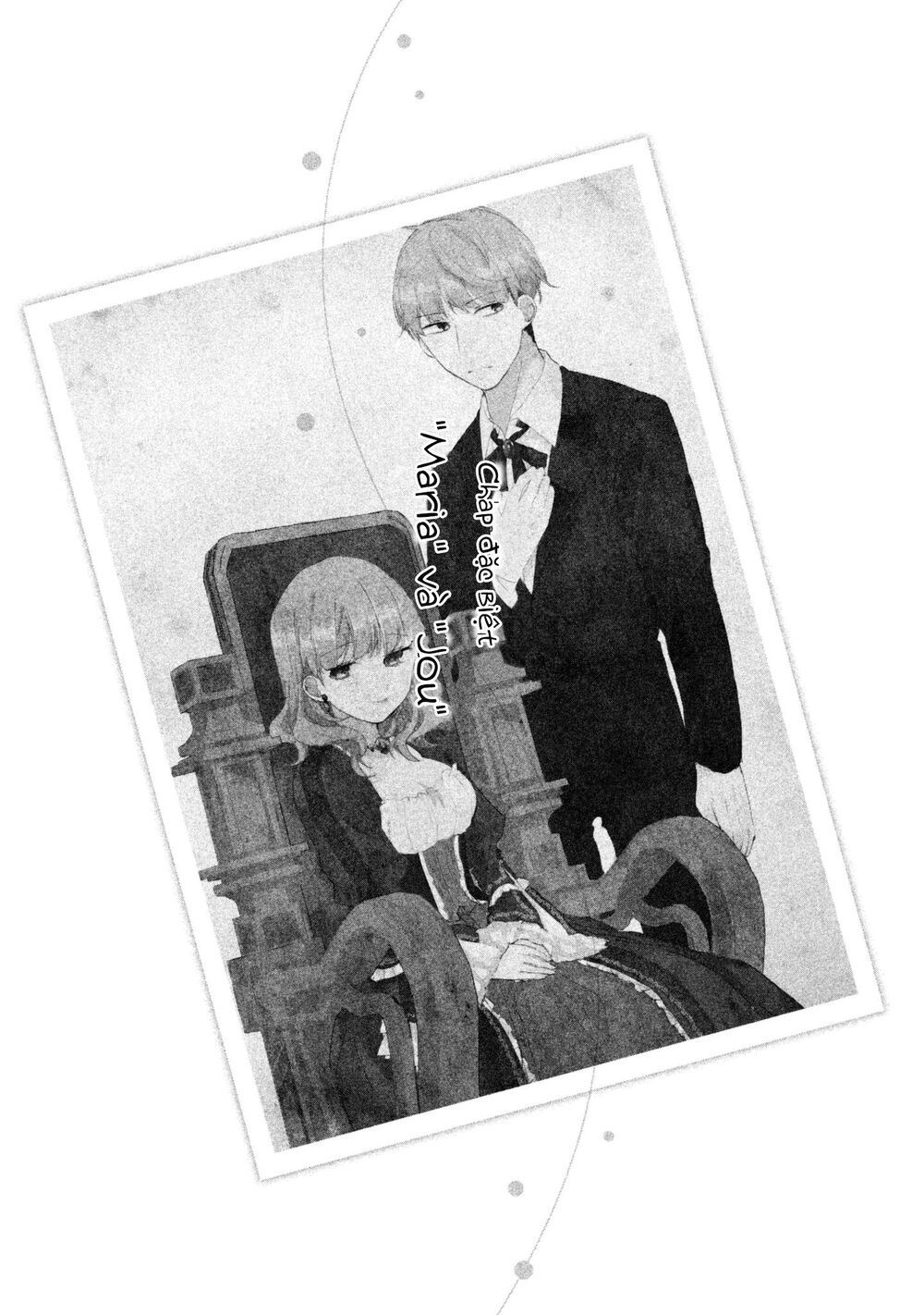 Nhân Duyên Tiền Kiếp: Chapter 15.5: - Maria và Jou