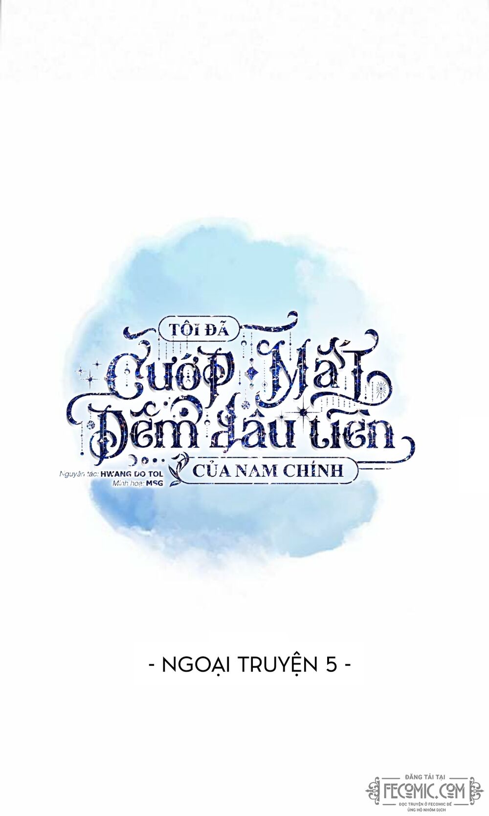 Tôi đã cướp mất đêm đầu tiên của nam chính: Chapter 89