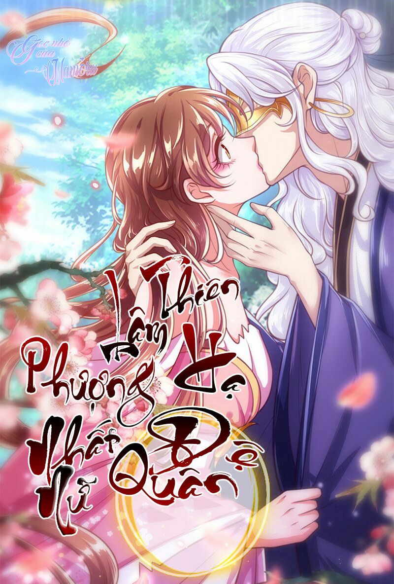 Phượng Lâm Thiên Hạ: Thiên Hạ Đệ Nhất Nữ Quân: Chapter 2