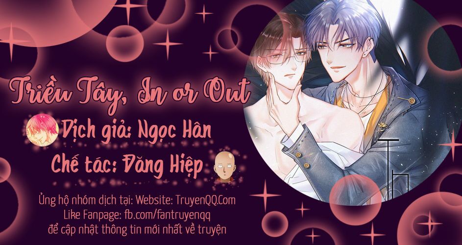 Triều Tây, In Or Out: Chapter 5