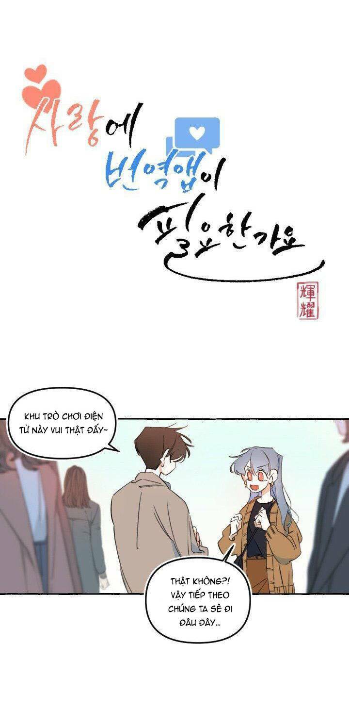 Lời yêu thì cần app để dịch không?: Chapter 9