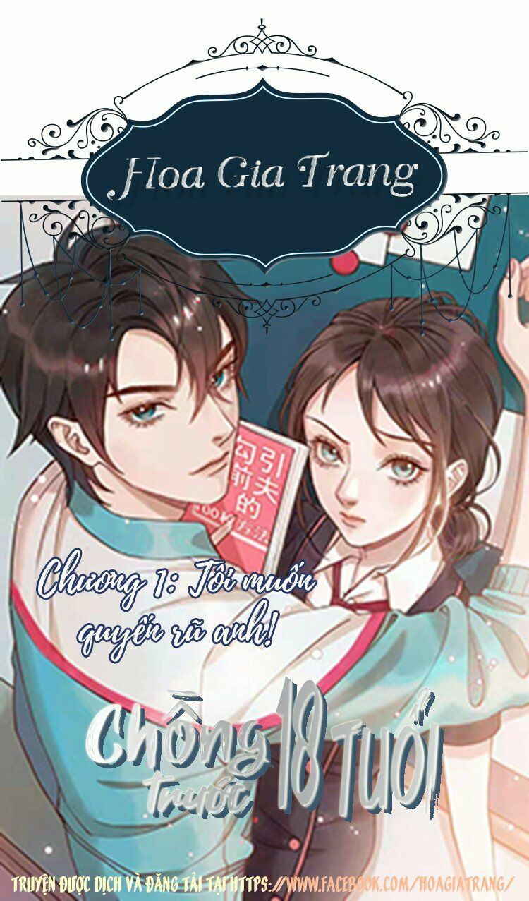 Chồng trước 18 tuổi: Chapter 1: Chap 1-2