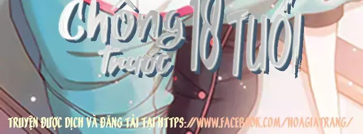 Chồng trước 18 tuổi: Chapter 11