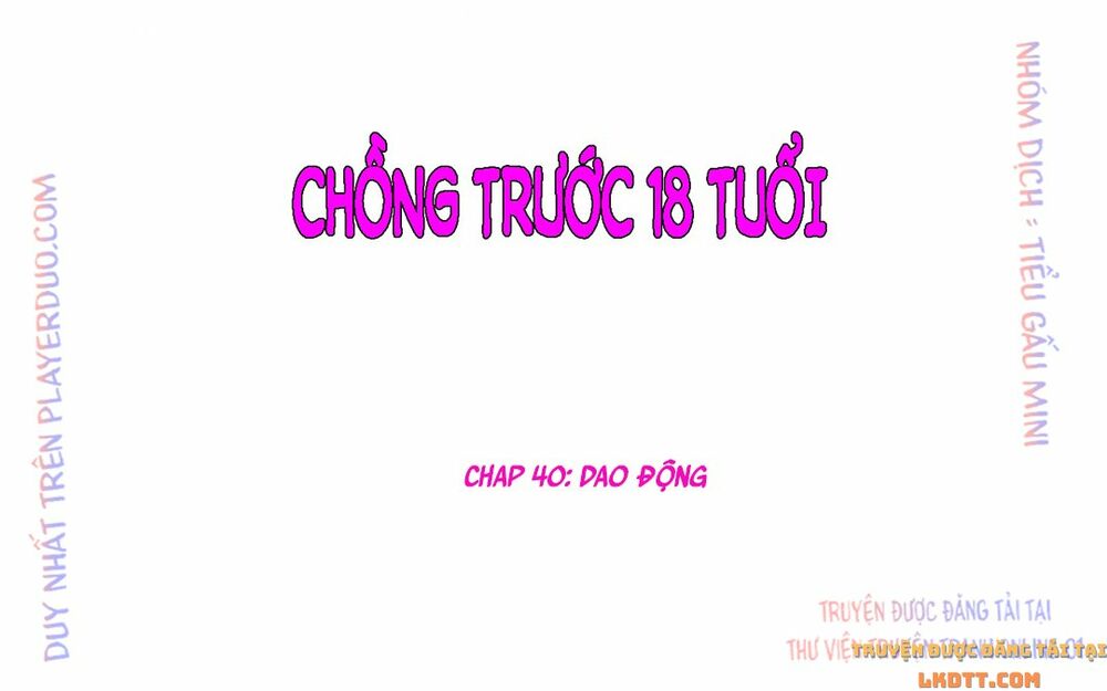 Chồng trước 18 tuổi: Chapter 40