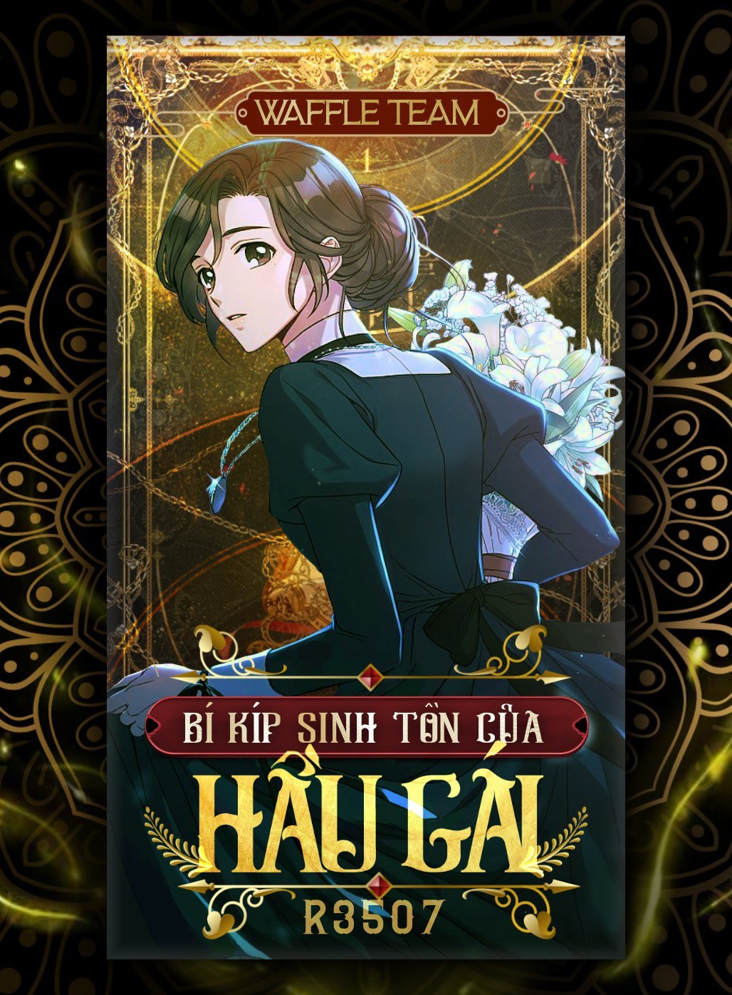 Bí Kíp Sinh Tồn Của Hầu Gái: Chapter 22