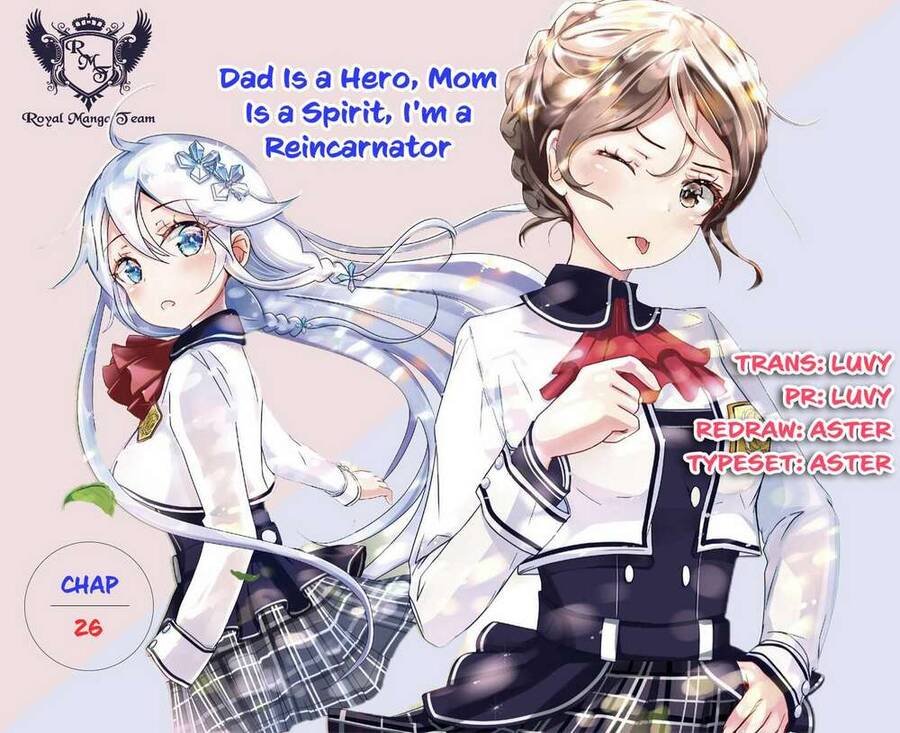 Chichi Wa Eiyuu, Haha Wa Seirei, Musume No Watashi Wa Tenseisha: Chương 26