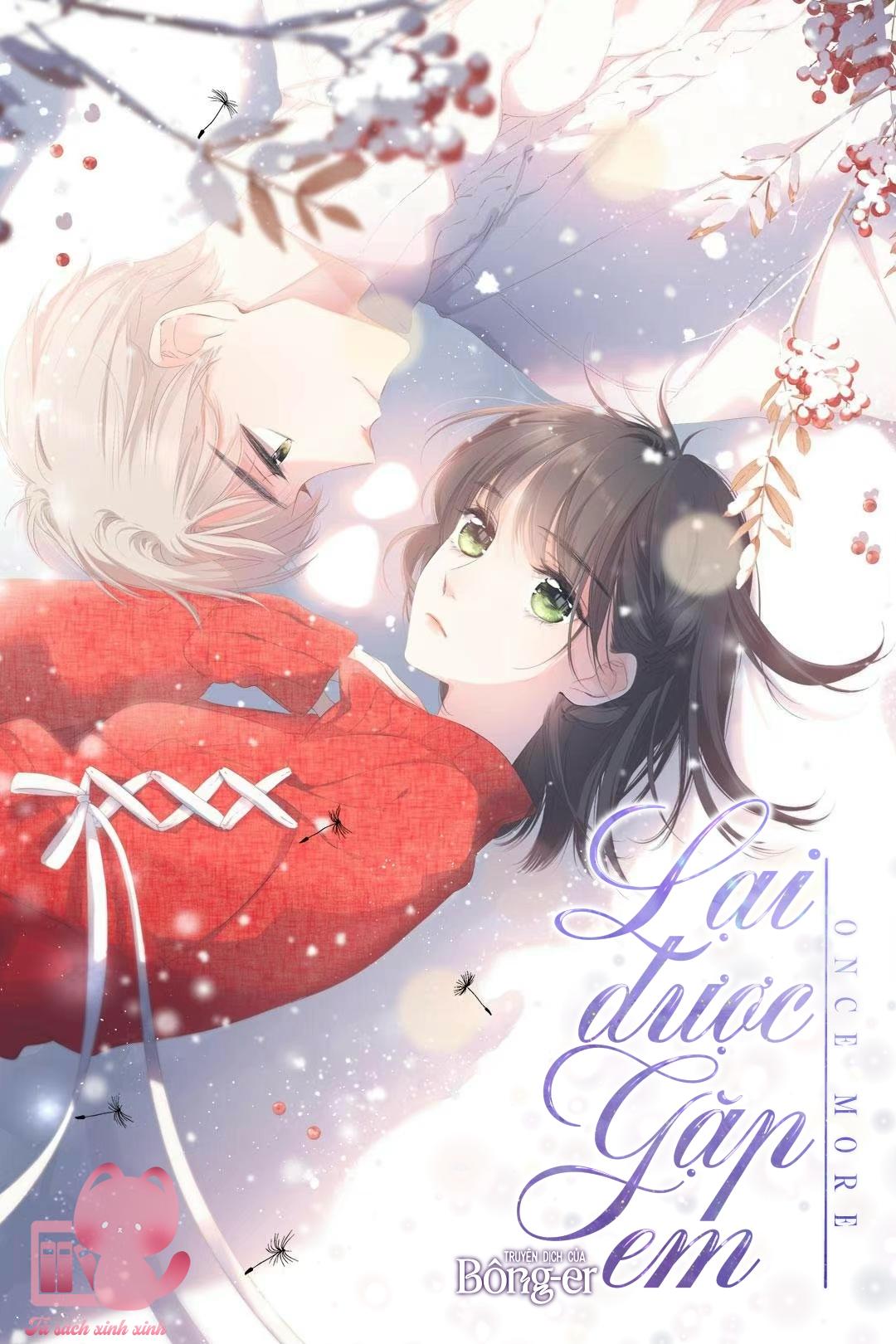 Lại Được Gặp Em: Lại Được Gặp Em – Chap 12