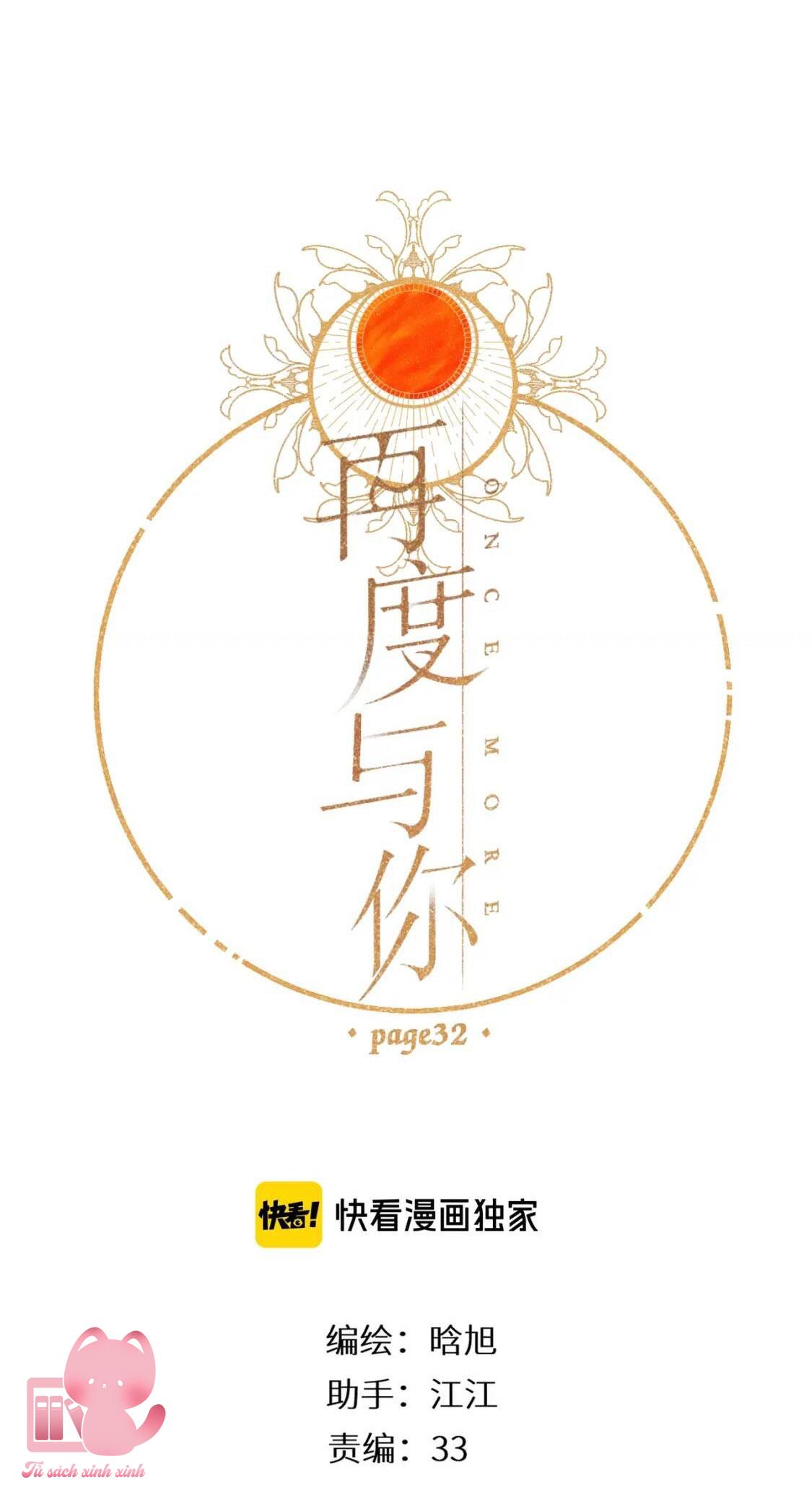 Lại Được Gặp Em: Lại Được Gặp Em – Chap 32