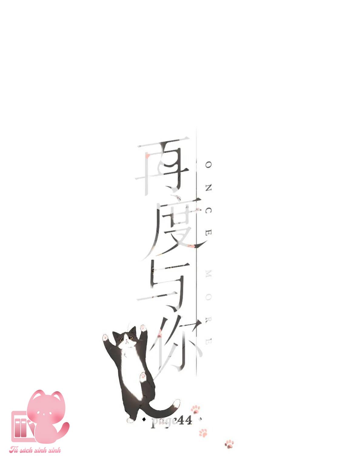 Lại Được Gặp Em: Lại Được Gặp Em – Chap 44
