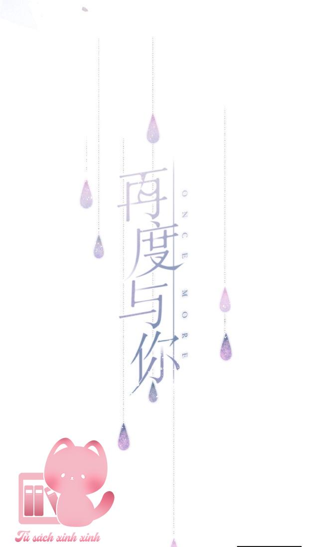 Lại Được Gặp Em: Lại Được Gặp Em – Chap 5-2