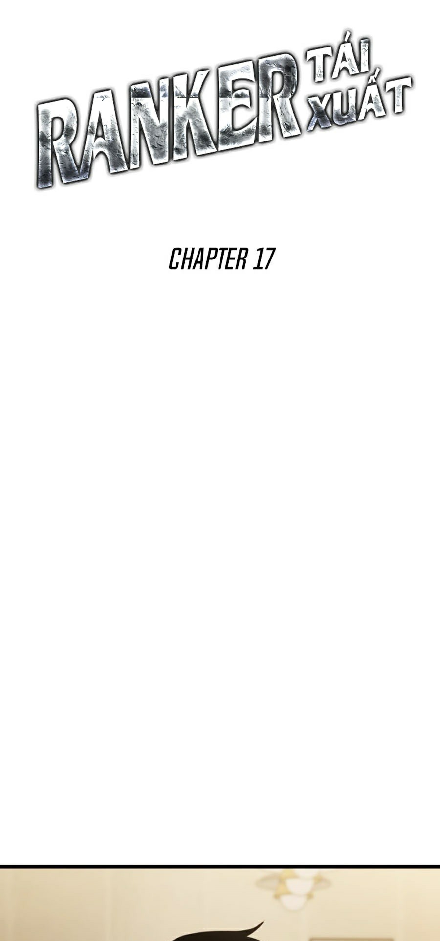 Ranker Tái Xuất: Chapter 17