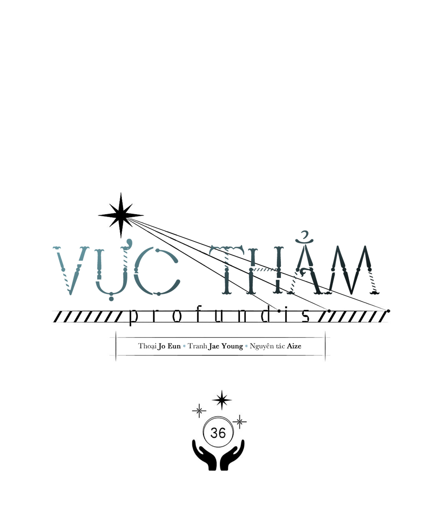 Vực Thẳm: Chapter 36
