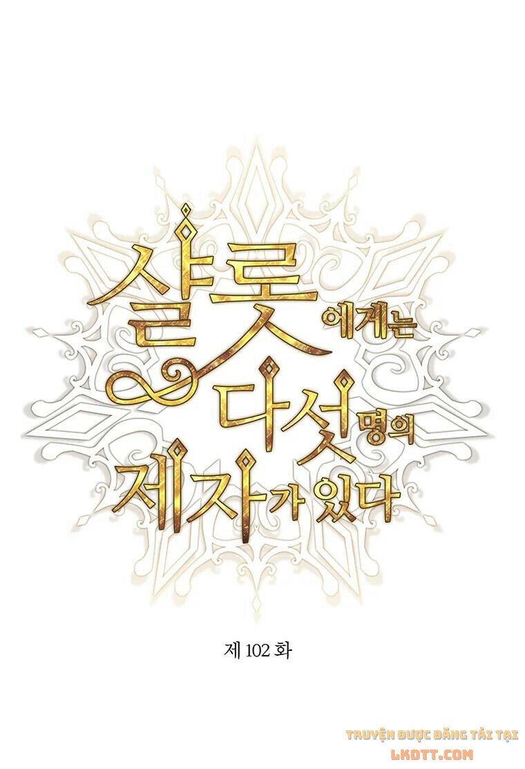 Năm Đại Đệ Tử Của Charlotte: Chapter 102