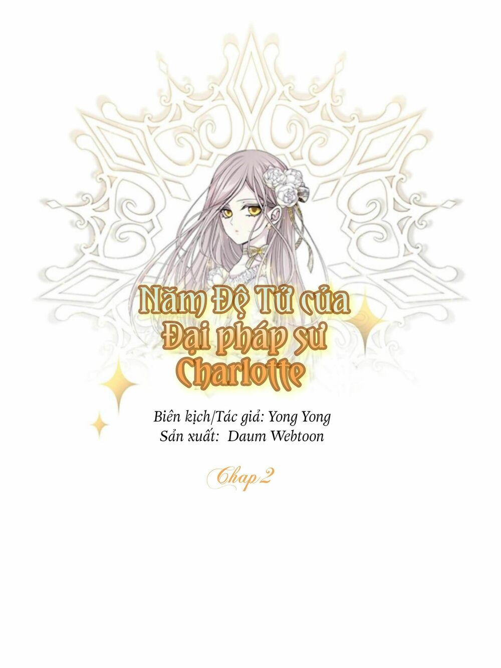 Năm Đại Đệ Tử Của Charlotte: Chapter 2