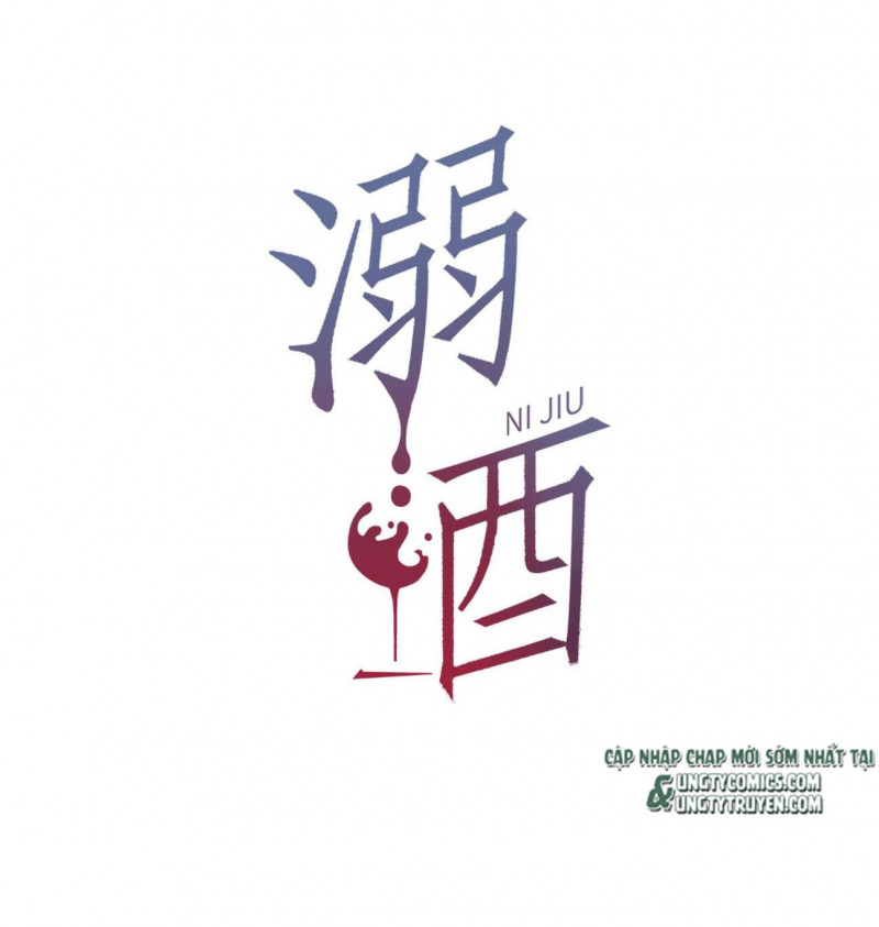 Nịch Tửu: Chapter 10