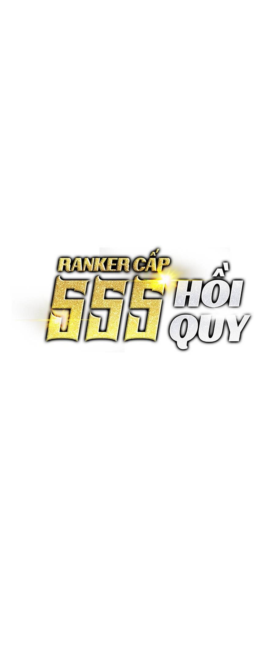 Ranker Cấp Sss Hồi Quy: Chapter 41