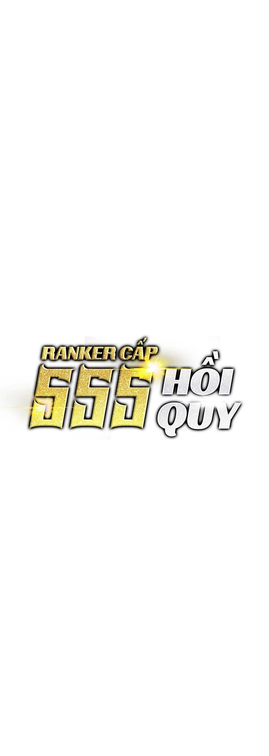 Ranker Cấp Sss Hồi Quy: Chapter 71