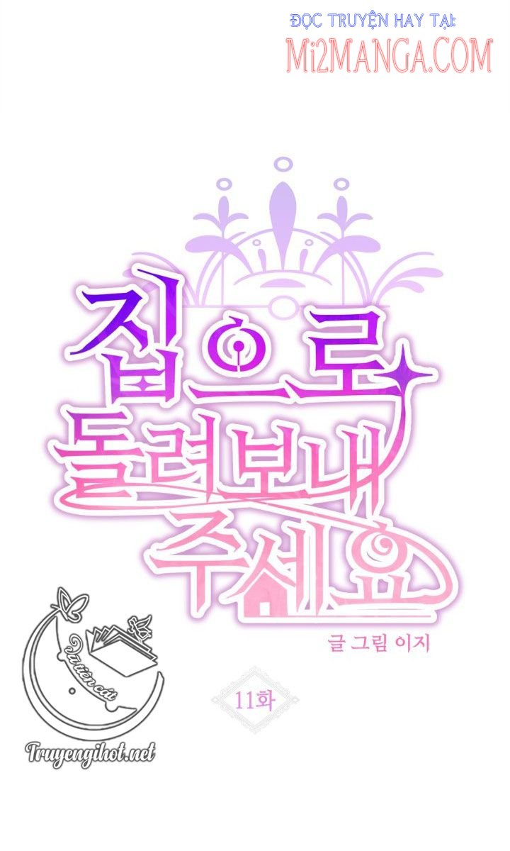 Xin Hãy Cho Tôi Về Nhà: Chapter 11