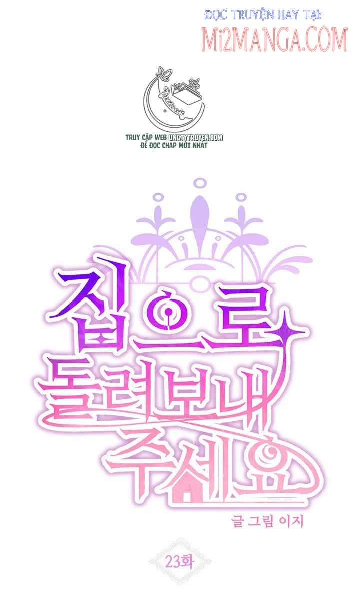Xin Hãy Cho Tôi Về Nhà: Chapter 23