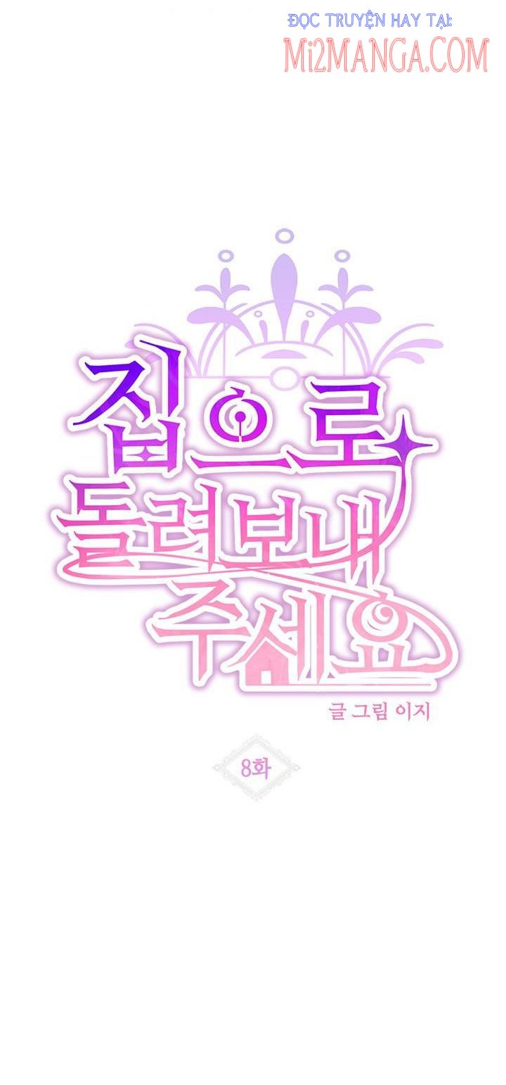Xin Hãy Cho Tôi Về Nhà: Chapter 8