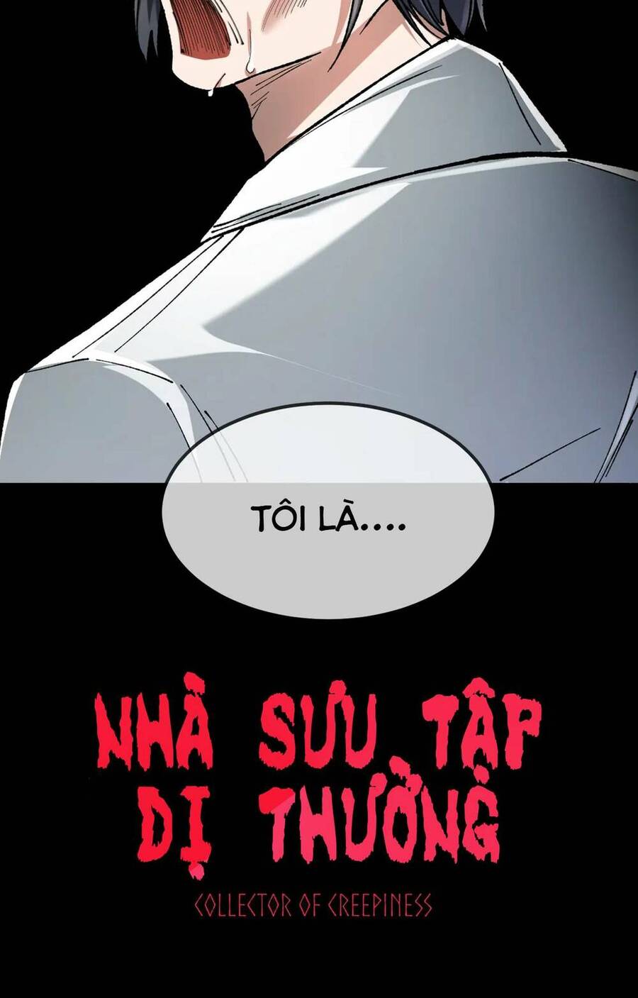 Nhà Sưu Tập Dị Thường: Chương 0