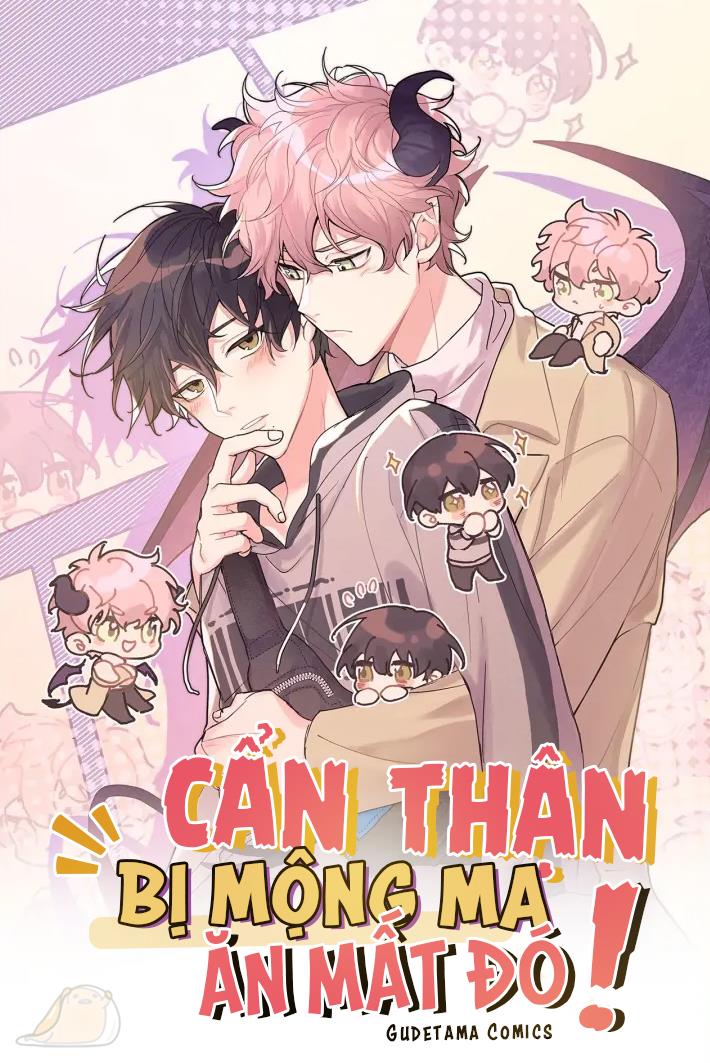 Cẩn Thận Bị Mộng Ma Ăn Sạch Đấy: Chapter 43