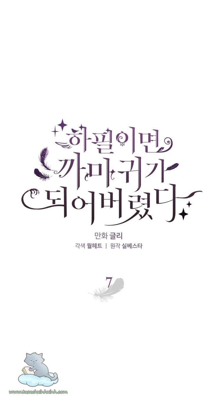 Nàng Quạ Bất Đắc Dĩ: Nàng Quạ Bất Đắc Dĩ – Chap 7