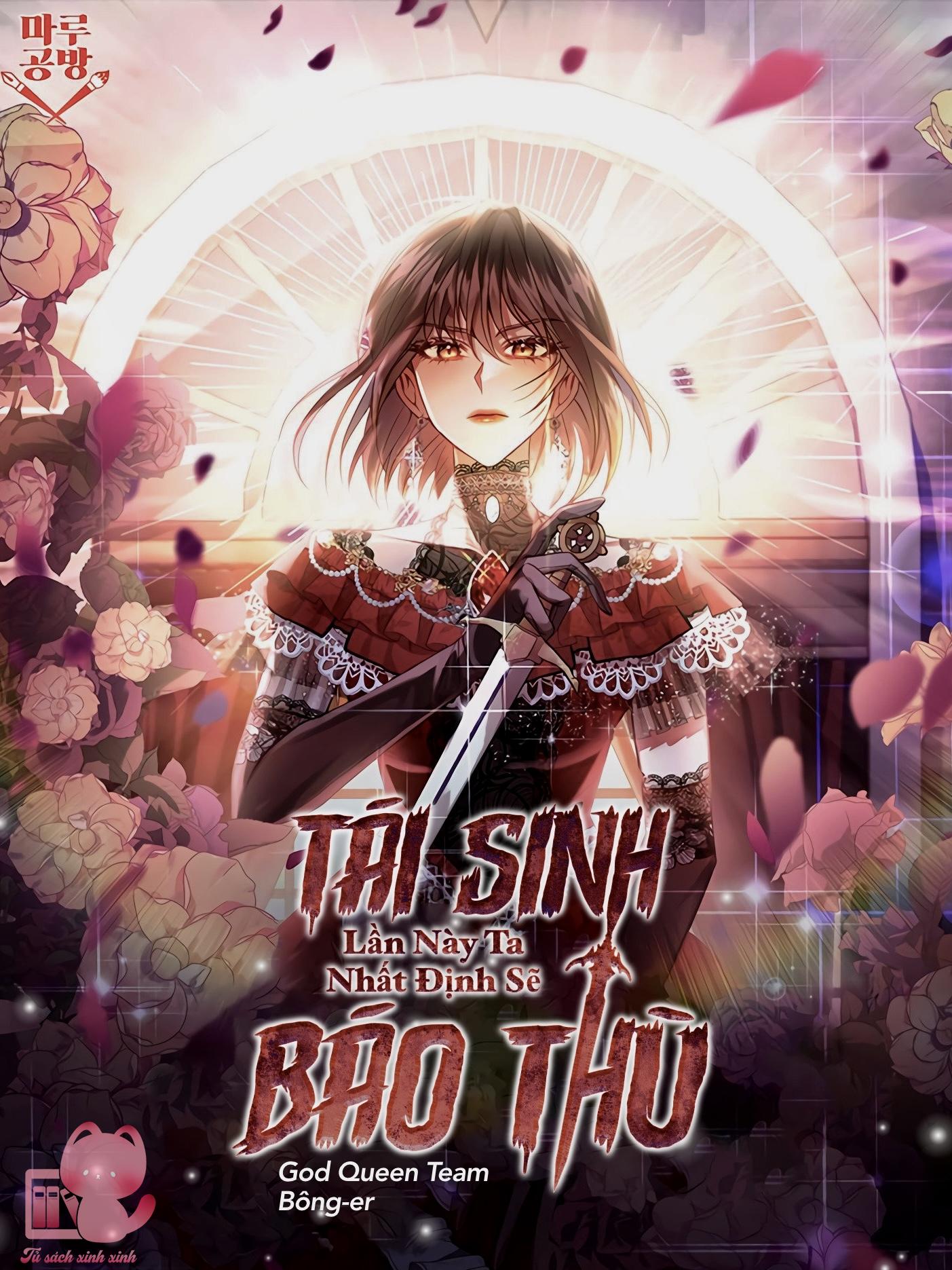 Tái Sinh Lần Này Ta Nhất Định Sẽ Báo Thù: Tái Sinh Lần Này Ta [...] – Chap 3