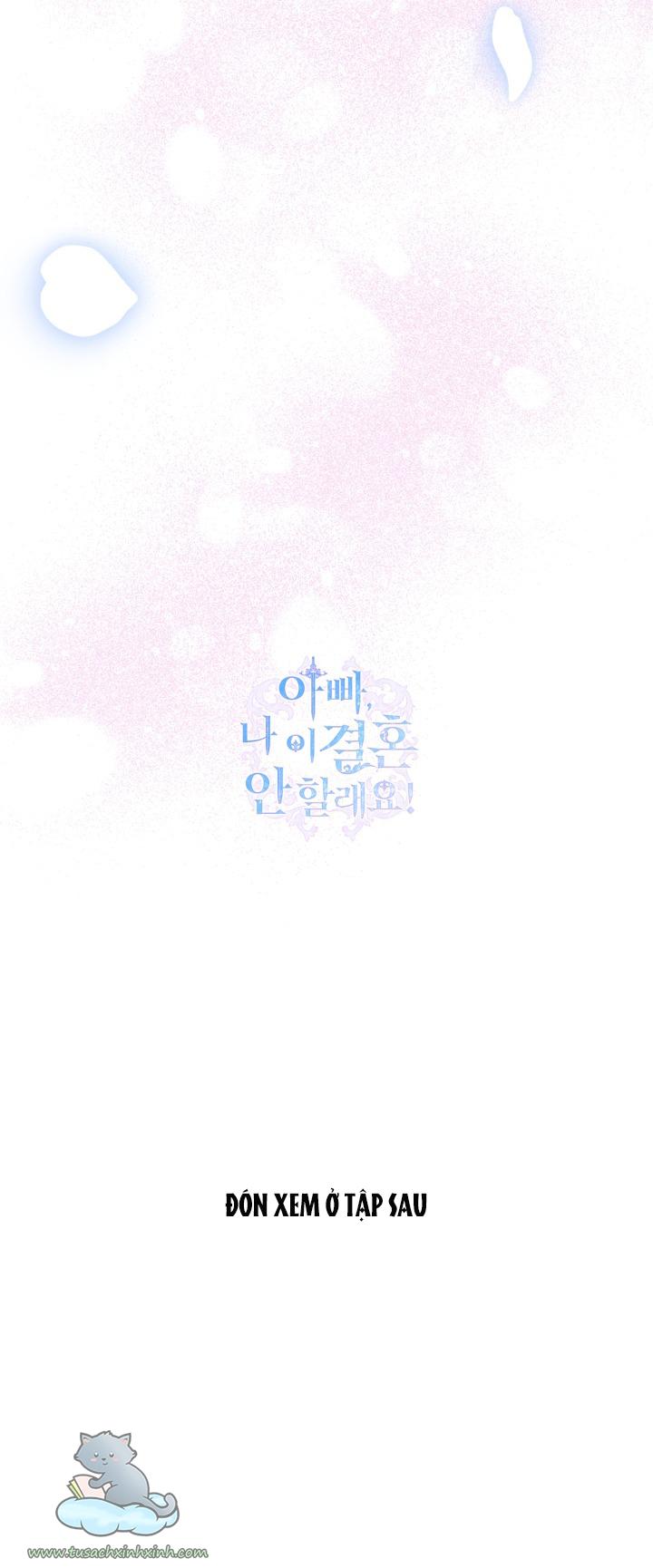 Cha Ơi, Con Ứ Cưới Anh Ta Đâu!: Cha Ơi, Con Ứ Cưới [...] – Chap 66
